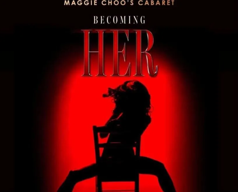 “Becoming Her”, ad Hong Kong il primo spettacolo di cabaret nel segno di Federica Gargano
